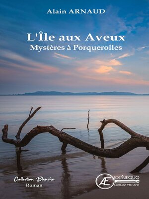 cover image of L'île aux aveux